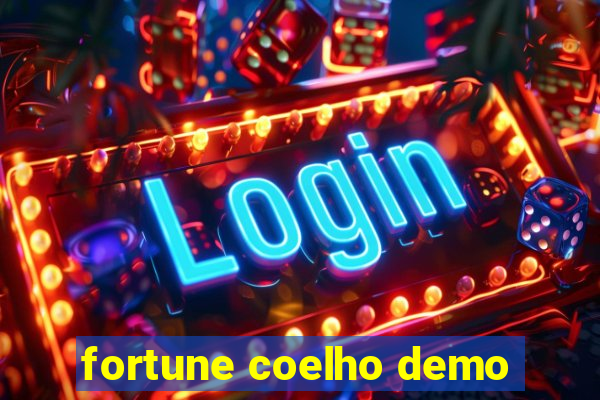 fortune coelho demo